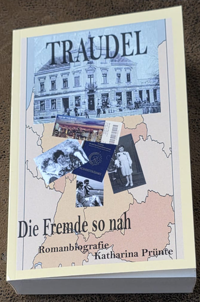 TRAUDEL - DIE FREMDE SO NAH ERSTAUFLAGE