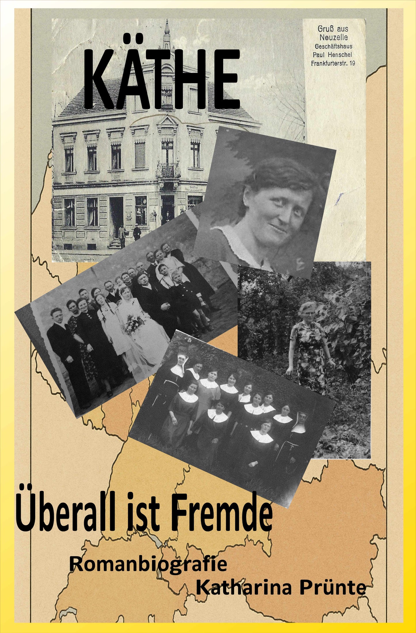 KÄTHE-überall ist Fremde   2te Auflage