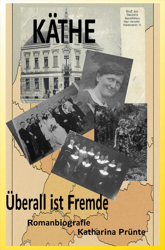 KÄTHE-überall ist Fremde   2te Auflage