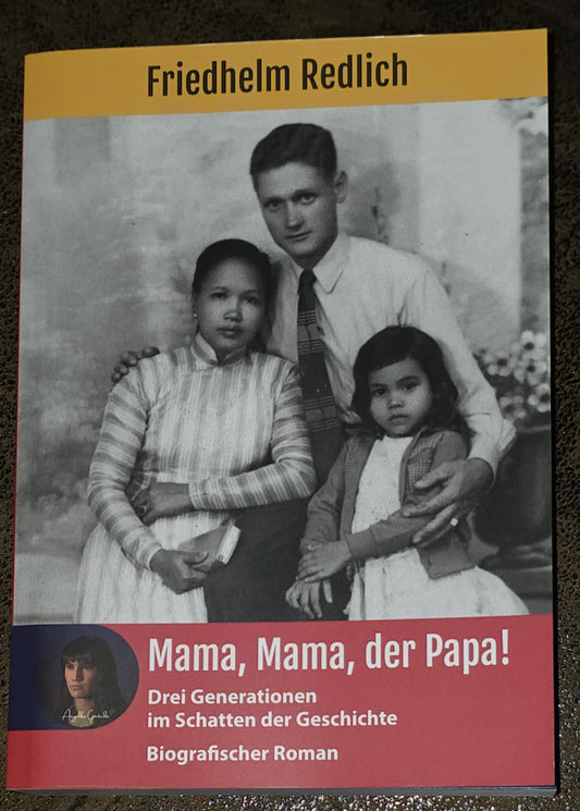 Mama, Mama, der Papa